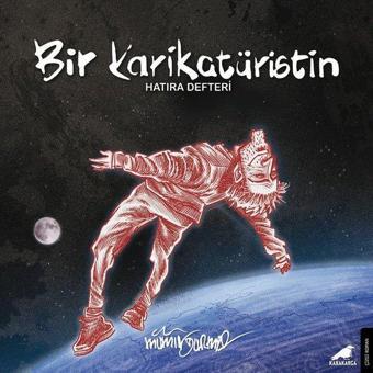 Bir Karikatüristin Hatıra Defteri - Mümin Durmaz - Karakarga