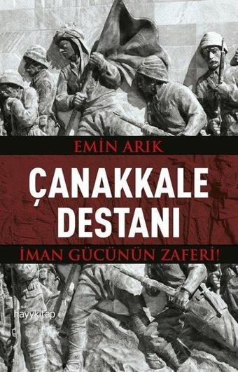 Çanakkale Destanı - Emin Arık - Hayykitap