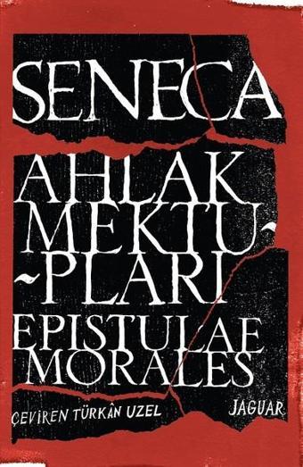 Ahlak Mektupları - Seneca  - Jaguar Kitap