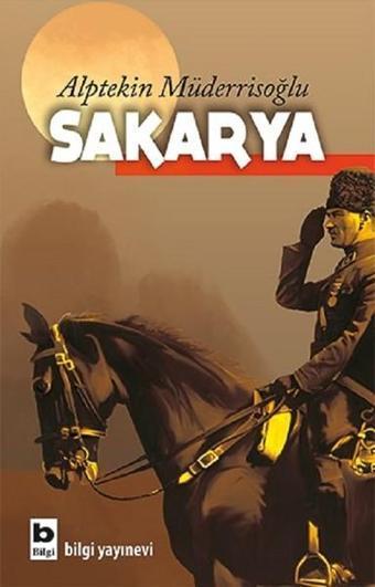 Sakarya - Alptekin Müderrisoğlu - Bilgi Yayınevi