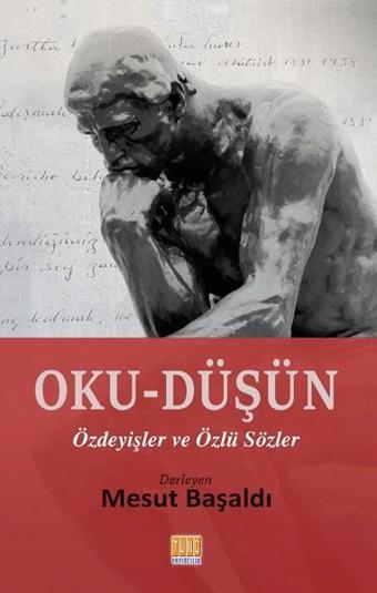 Oku-Düşün Özdeyişler ve Özlü Sözler - Tunç Yayıncılık