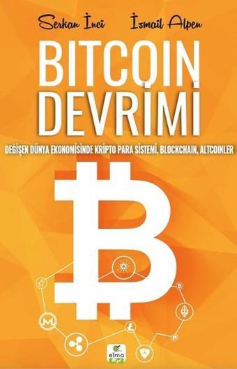 Bitcoin Devrimi - Serkan İnci - Elma Yayınevi