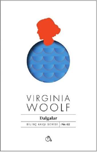 Dalgalar - Virginia Woolf - Aylak Adam