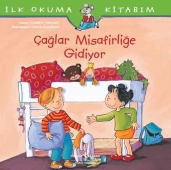 İlk Okuma Kitabım-Çağlar Misafirliğe Gidiyor - Christian Tielmann - İş Bankası Kültür Yayınları