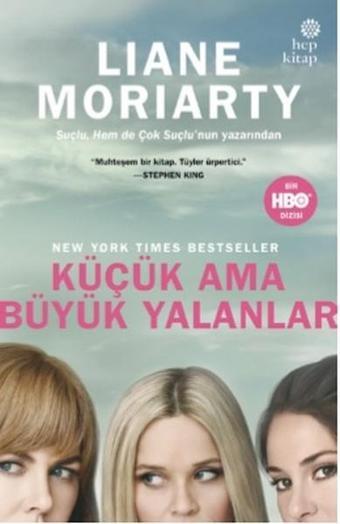 Küçük Ama Büyük Yalanlar - Liane Moriarty - Hep Kitap