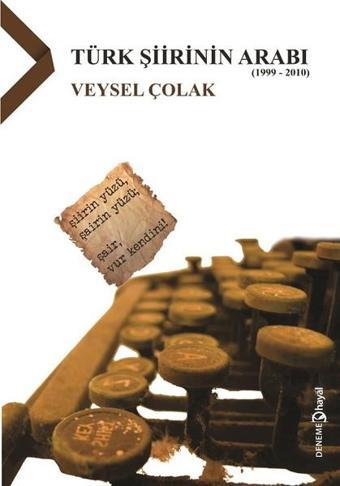 Türk Şiirinin Arabı (1999-2010) - Veysel Çolak - Hayal