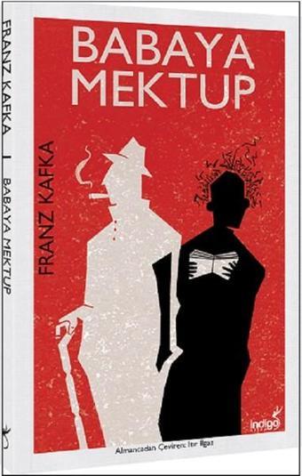 Babaya Mektup - Franz Kafka - İndigo Kitap Yayınevi