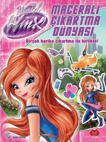 World of Winx Maceralı Çıkartma Dünnyası - Iginio Straffi - Mikado Yayınları