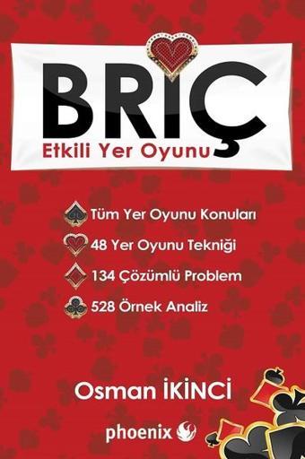 Briç-Etkili Yer Oyunu - Osman İkinci - Phoenix