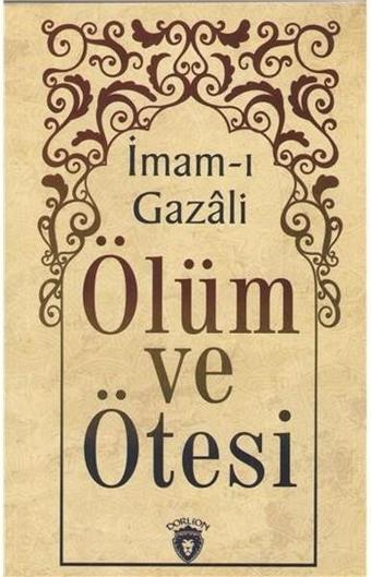 Ölüm ve Ötesi - Dorlion Yayınevi