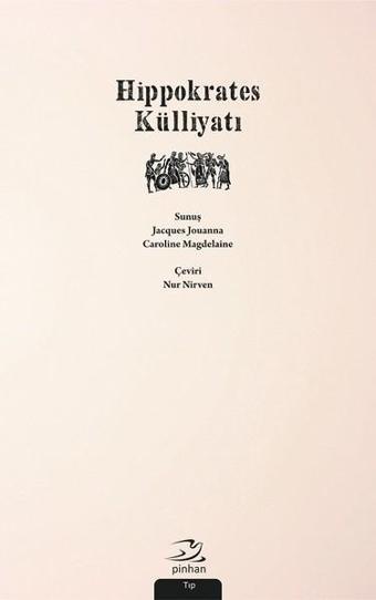 Hippokrates Külliyatı - Hippokrates  - Pinhan Yayıncılık