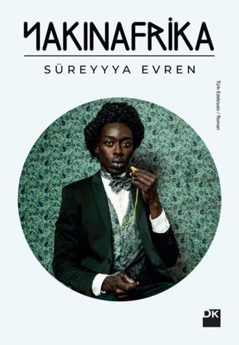 Yakınafrika - Süreyyya Evren - Doğan Kitap