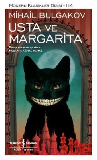 Usta ile Margarita - Mihail Bulgakov - İş Bankası Kültür Yayınları