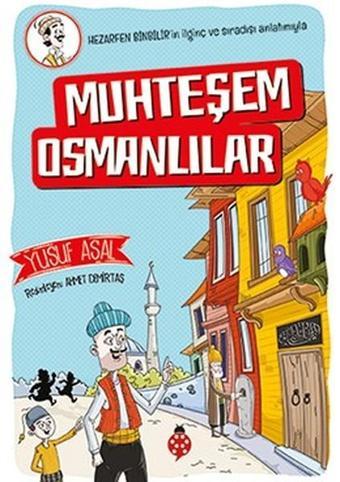 Muhteşem Osmanlılar - Yusuf Asal - Uğurböceği