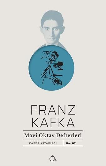 Mavi Oktav Defterleri - Franz Kafka - Aylak Adam