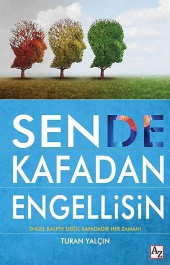 Sen De Kafadan Engellisin - Turan Yalçın - Az Kitap