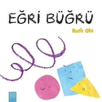 Eğri Büğrü - Ruth Ohi - 1001 Çiçek