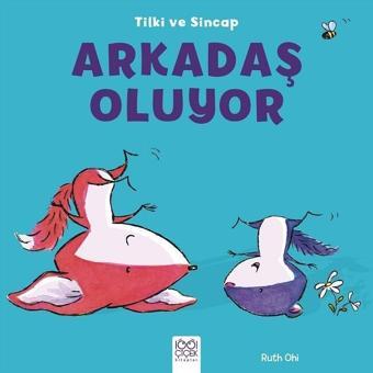 Arkadaş Oluyor-Tilki ve Sincap - Ruth Ohi - 1001 Çiçek