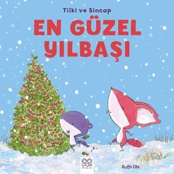 En Güzel Yılbaşı-Tilki ve Sincap - Ruth Ohi - 1001 Çiçek