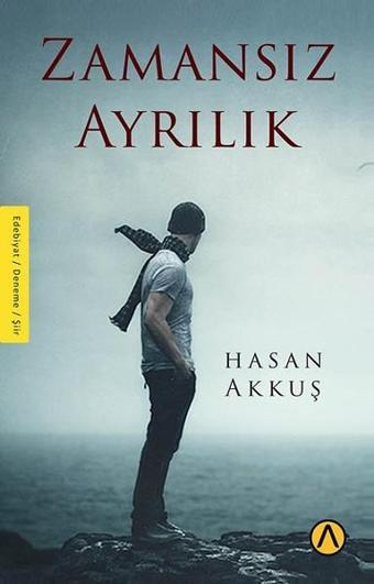 Zamansız Ayrılık - Hasan Akkuş - Ares Kitap