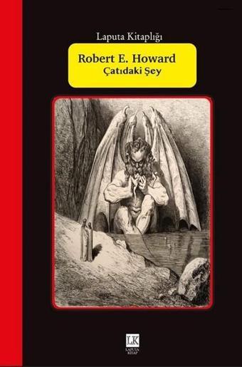 Çatıdaki Şey - Robert E. Howard - Laputa Kitap