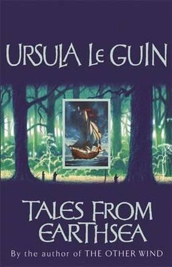 Tales From Earthsea: Short Stories - Ursula K. Le Guin - Gollancz