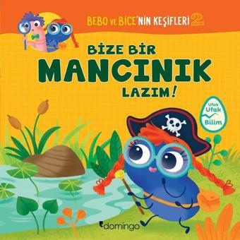 Bize Bir Mancınık Lazım!-Bebo ve Bice'nin Keşifleri 2 - Tecnoscienza  - Domingo Yayınevi