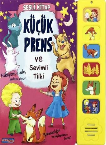 Küçük Prens ve Sevimli Tilki - Kolektif  - Smarteach