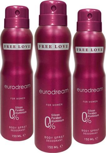 FREE LOVE Eurodream Kadın Deodorant 150 ml 3 Adet