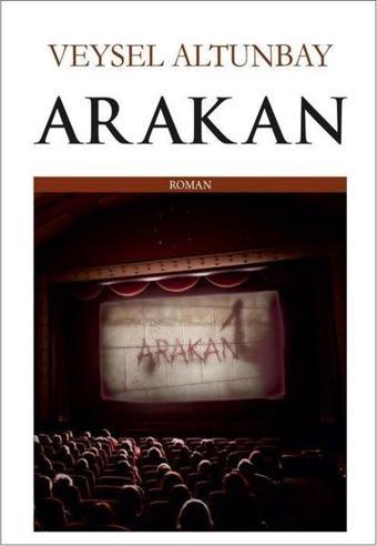 Arakan - Veysel Altunbay - Kitap Ağacı Yayınları