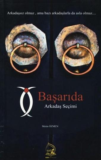 Başarıda Arkadaş Seçimi - Metin Özmen - Sebe