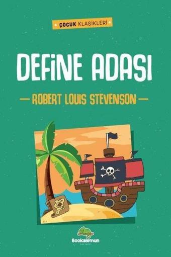 Define Adası - Çocuk Klasikleri - Robert Louis Stevenson - Bookalemun Yayınları