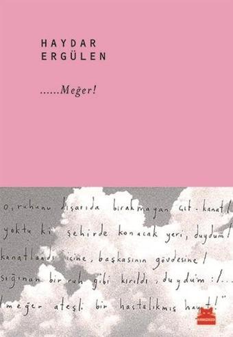 Meğer! - Haydar Ergülen - Kırmızı Kedi Yayınevi