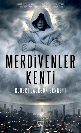 Merdivenler Kenti - Robert Jackson Bennett - İthaki Yayınları