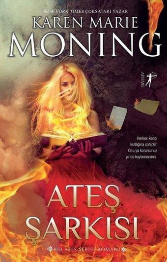 Ateş Şarkısı - Karen Marie Moning - Artemis Yayınları