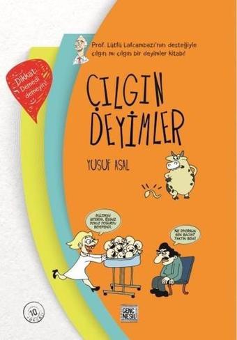 Çılgın Deyimler - Yusuf Asal - Genç Nesil