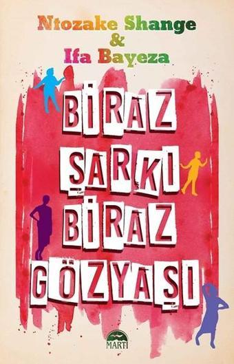 Biraz Şarkı Biraz Gözyaşı - Ifa Bayeza - Martı Yayınları Yayınevi