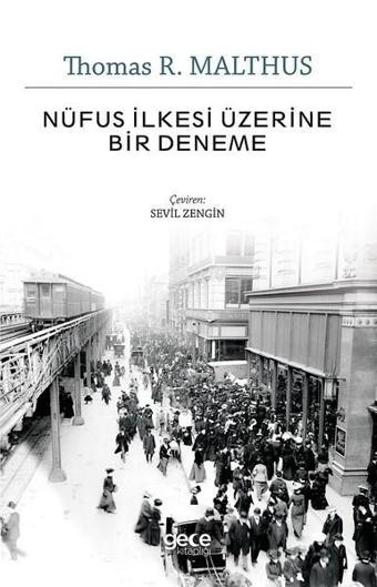 Nüfus İlkesi Üzerine Bir Deneme - Thomas R. Malthus - Gece Kitaplığı