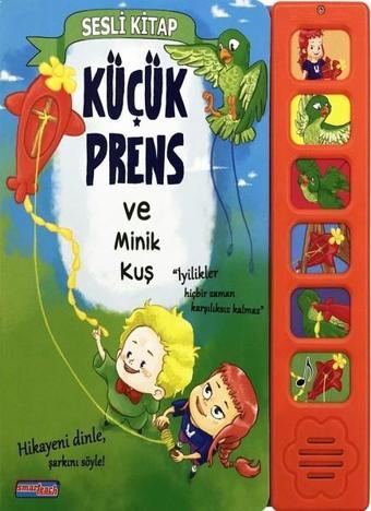 Küçük Prens ve Minik Kuş - Kolektif  - Smarteach