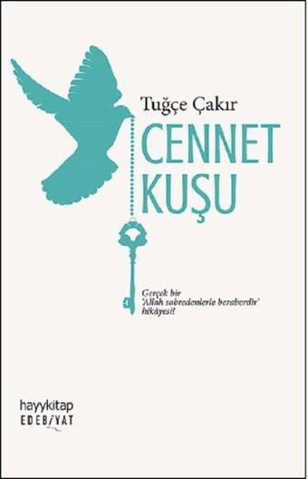 Cennet Kuşu - Tuğçe Çakır - Hayykitap