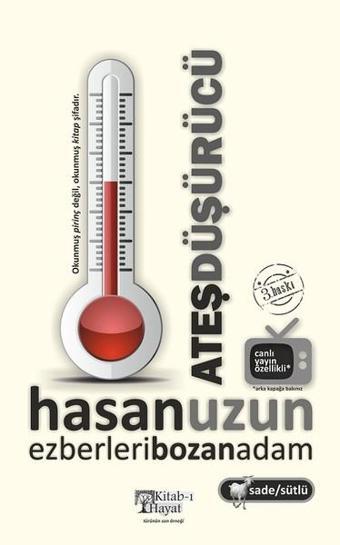 Ateş Düşürücü - Hasan Uzun - Kitab-ı Hayat