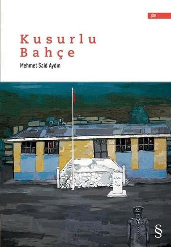 Kusurlu Bahçe - Mehmet Said Aydın - Everest Yayınları