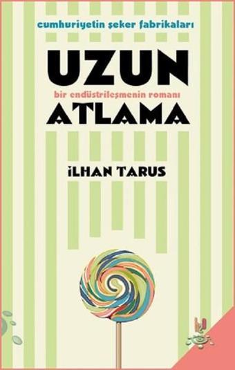 Uzun Atlama - İlhan Tarus - h2o Kitap