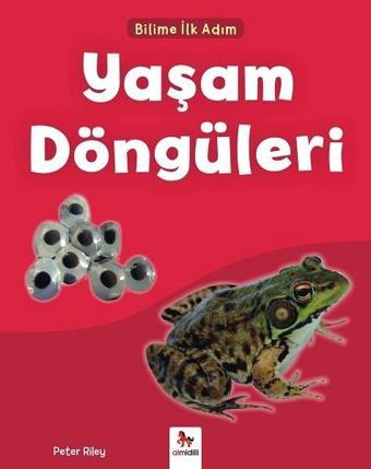 Yaşam Döngüleri-Bilime İlk Adım - Peter Riley - Almidilli