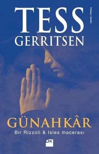 Günahkar - Tess Gerritsen - Doğan Kitap