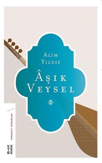 Aşık Veysel - Alim Yıldız - Ketebe