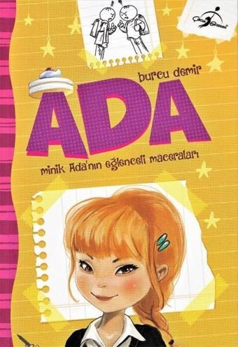 Ada-Minik Ada'nın Eğlenceli Maceraları - Burcu Demir - Çocuk Gezegeni