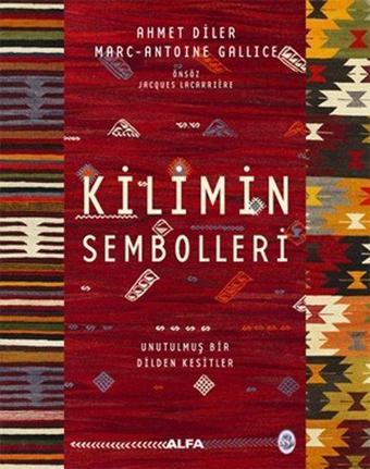 Kilimin Sembolleri - Alfa Yayıncılık