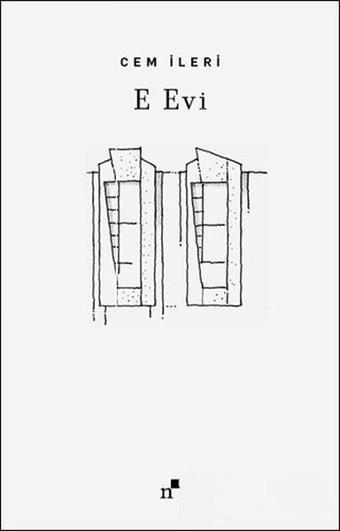 E Evi - Cem İleri - Norgunk Yayıncılık