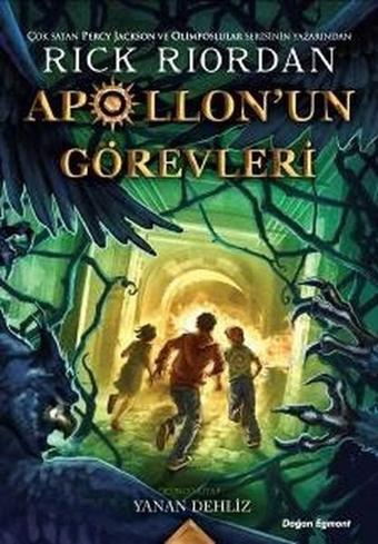 Apollonun Görevleri 3-Yanan Dehliz - Rick Riordan - Doğan ve Egmont Yayıncılık